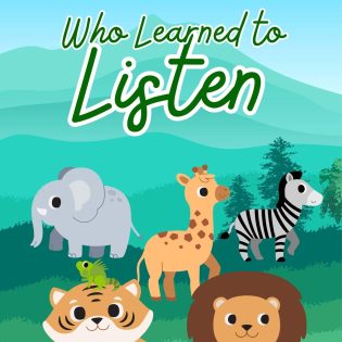 Leo the Lion Who Learned to Listen